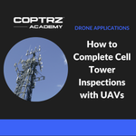 Coptrz Academy banner for online course about learning how to complete cell tower inspections with UAVs