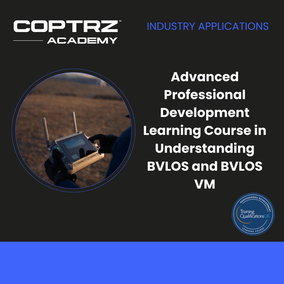 Advertisement for COPTRZ Academy's advanced professional development course on BVLOS and BVLOS VM.