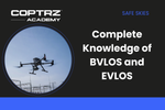 Coptrz Academy banner for online course about gaining complete knowledge of BVLOS and EVLOS