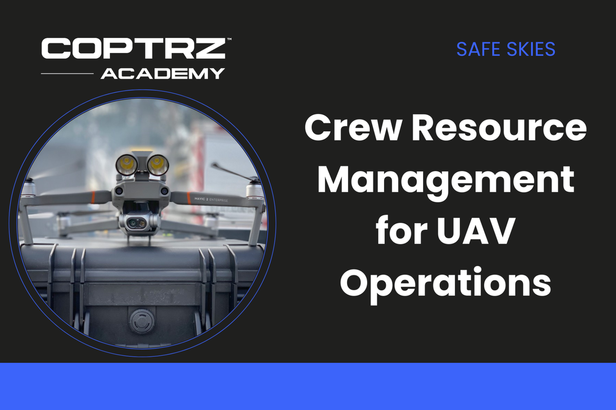 Coptrz Academy banner for online course on the topic of Crew Resource Management for UAV Operations