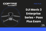 Coptrz Academy banner for DJI Mavic 3 Enterprise Series Pass Plus Exam