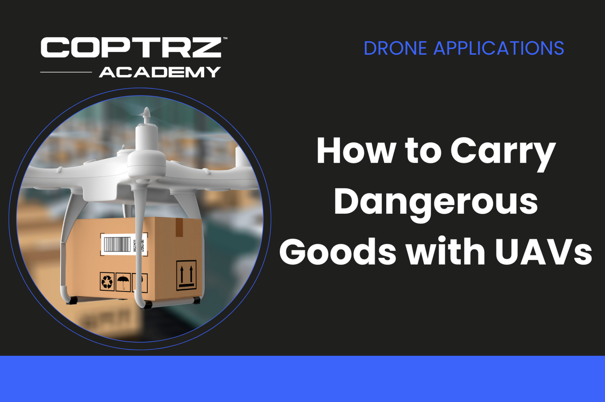 Coptrz Academy banner for online course about learning how to carry dangerous goods with UAVs