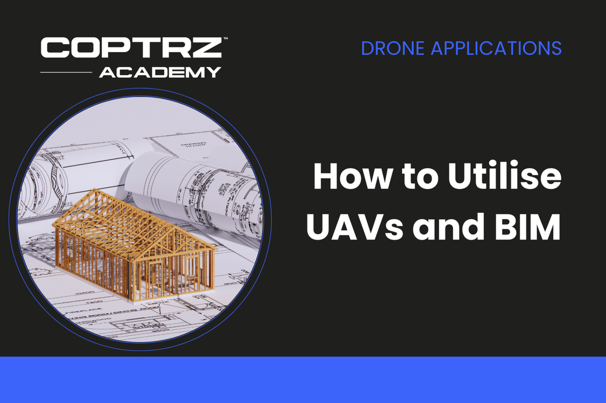 Coptrz Academy banner for online course about learning how to utilise UAVs and BIM