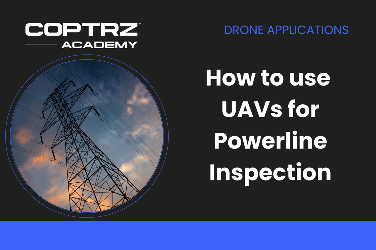 Coptrz Academy banner for online course about learning how to use UAVs for Powerline Inspection