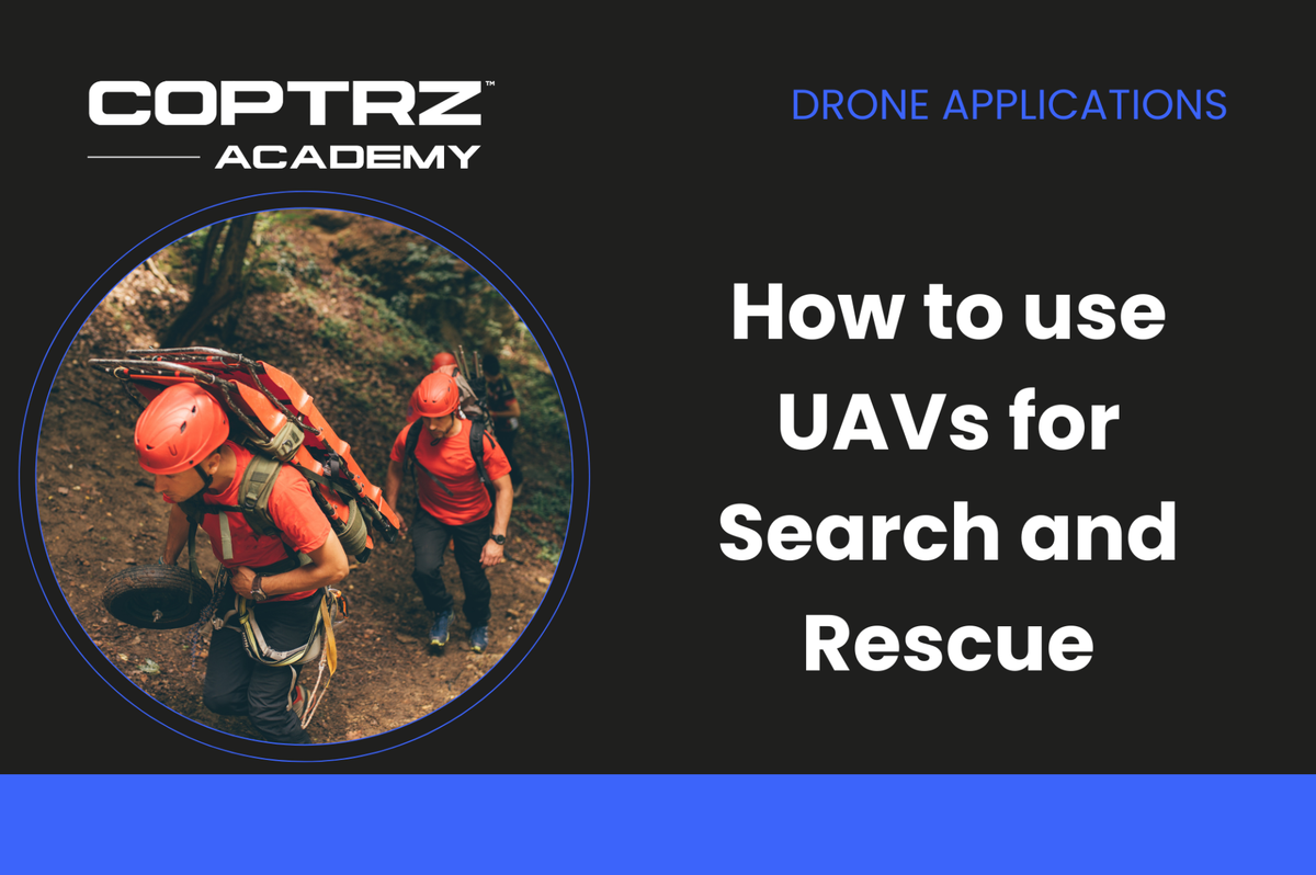 Coptrz Academy banner for online course about learning how to use UAVs for Search and Rescue