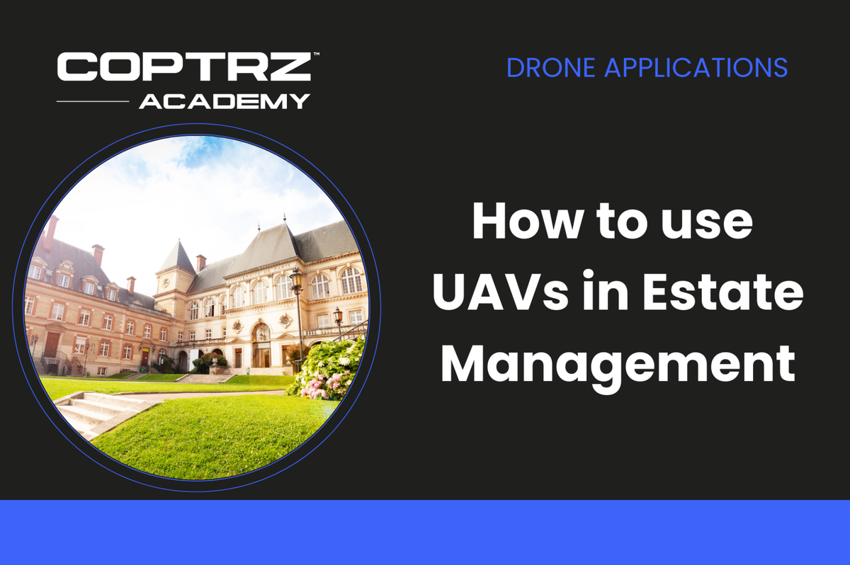 Coptrz Academy banner for online course about learning how to use UAVs in estate management