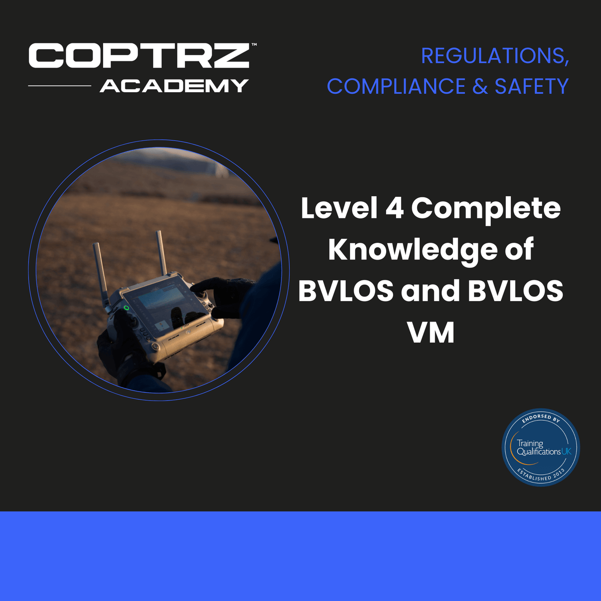 Level 4 Complete Knowledge Of BVLOS And BVLOS VM