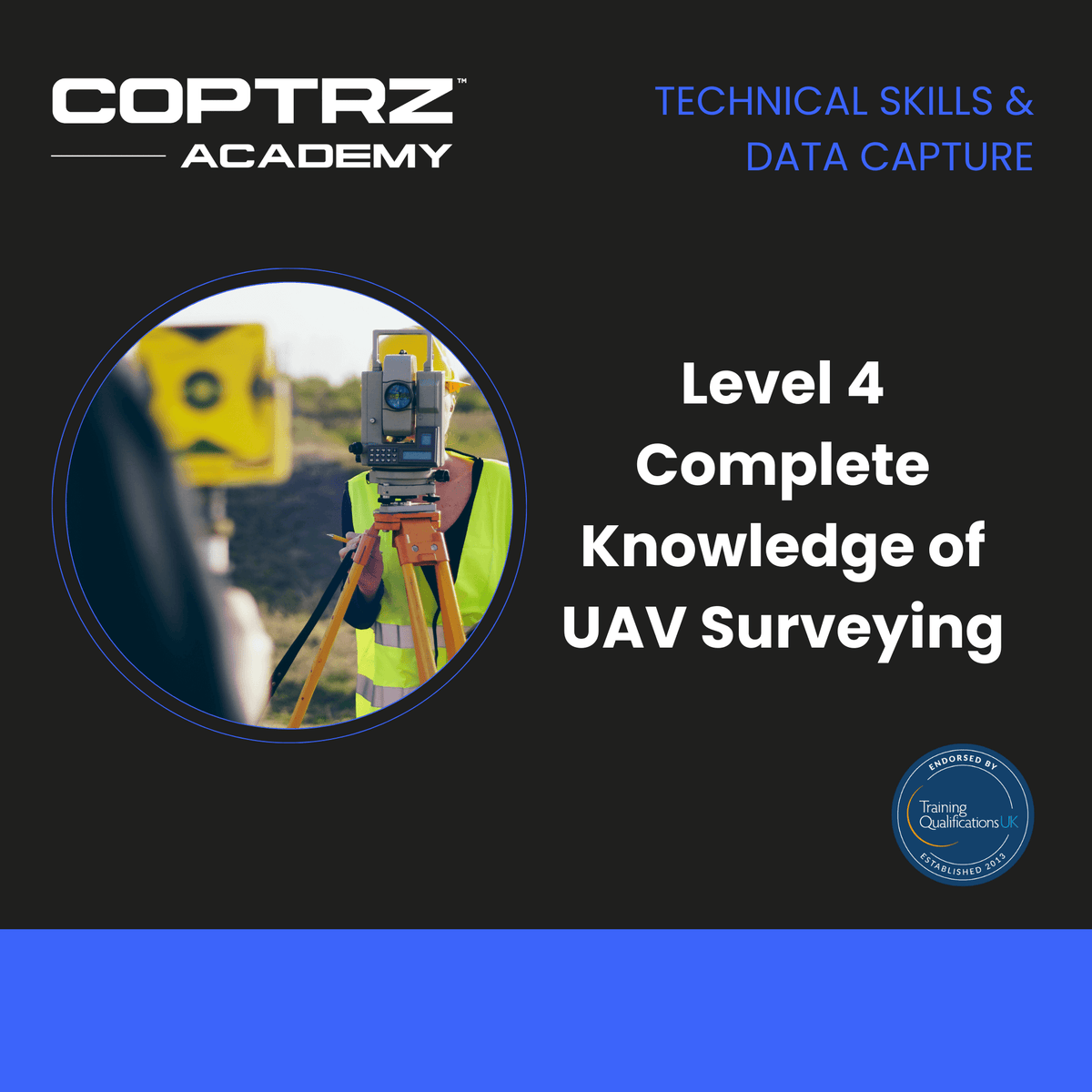 Level 4 Complete Knowledge of UAV Surveying