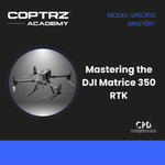 Mastering the DJI Matrice 350 RTK