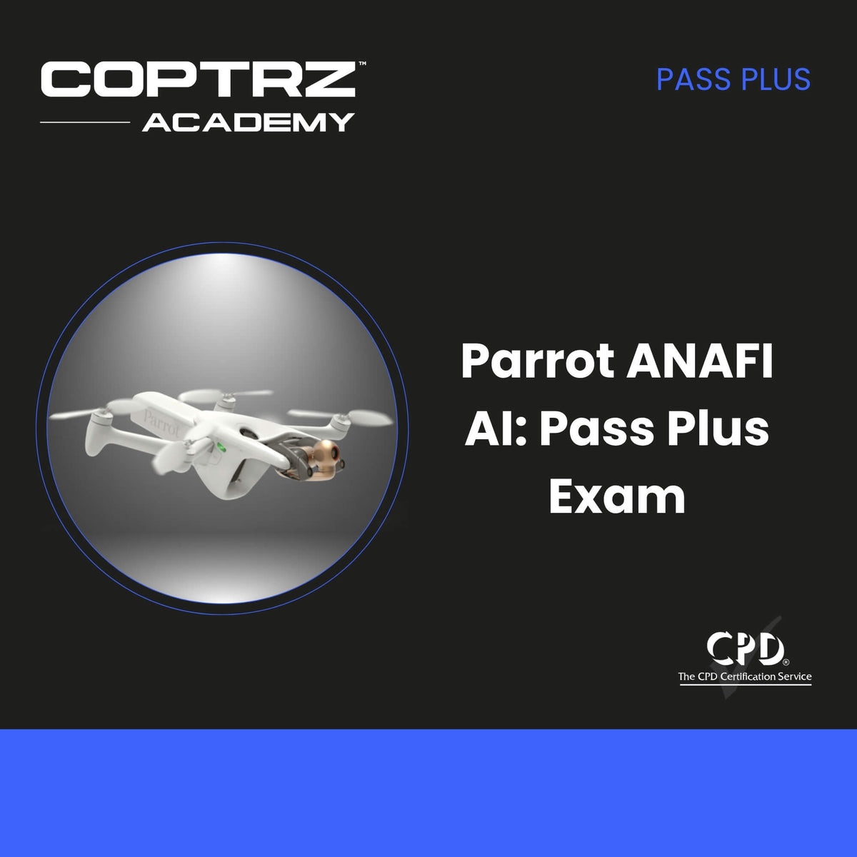 Parrot ANAFI Ai - Pass Plus Exam