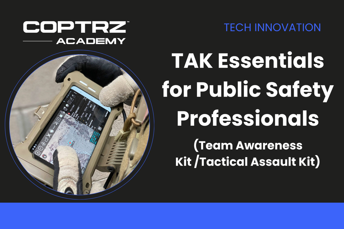 Coptrz Academy banner for online course on the topic of TAK Essentials for Public Safety Professionals