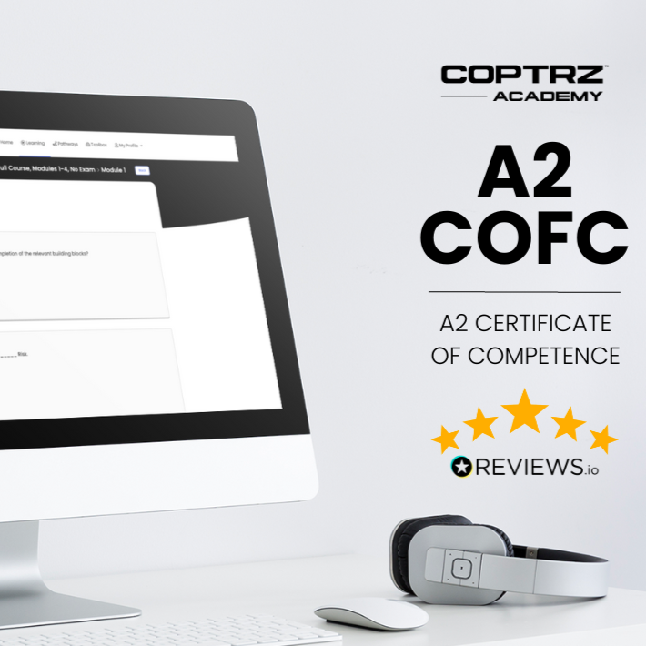 A2 CofC (Certificate Of Competency) Online Drone Training Course Coptrz