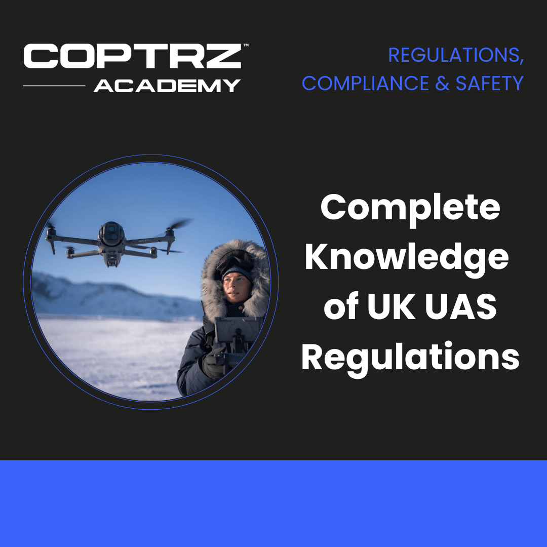 COPTRZ Academy advertisement for UK UAS regulations with a person holding a drone and mountains in the background.