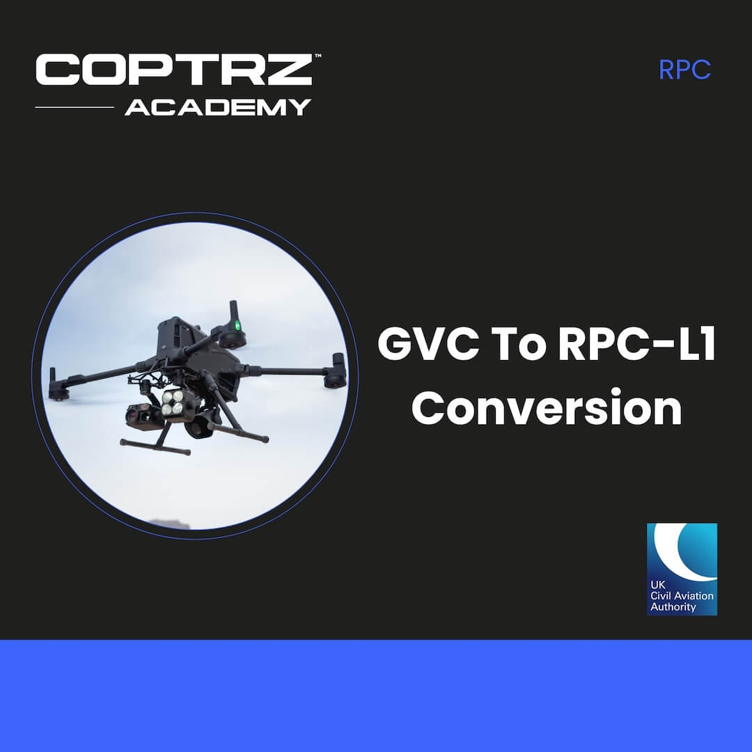 GVC To RPC-L1 Conversion Drone Training Course
