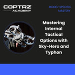 Mastering Internal Tactical Options with Sky-Hero and Typhon