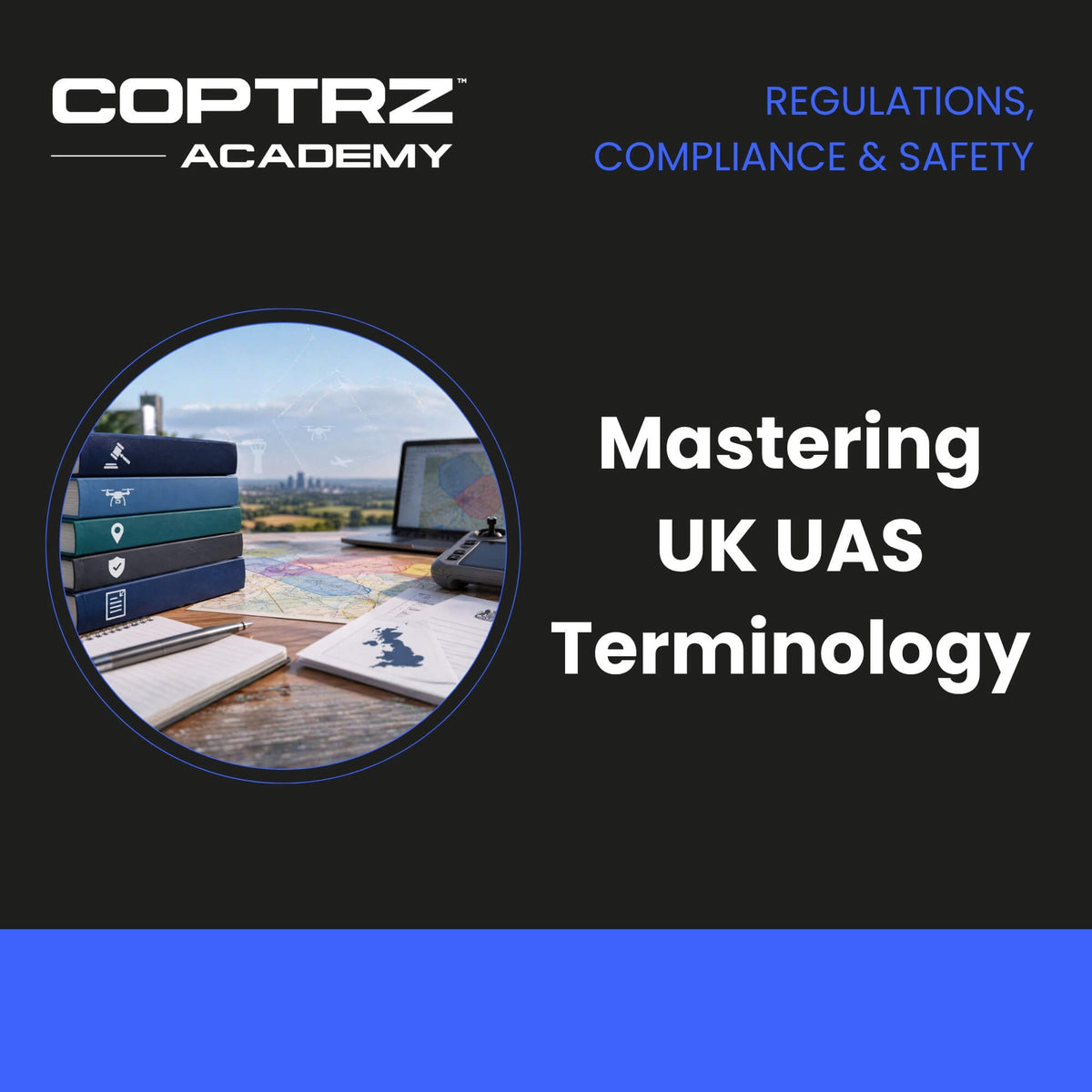 Mastering UK UAS Terminology