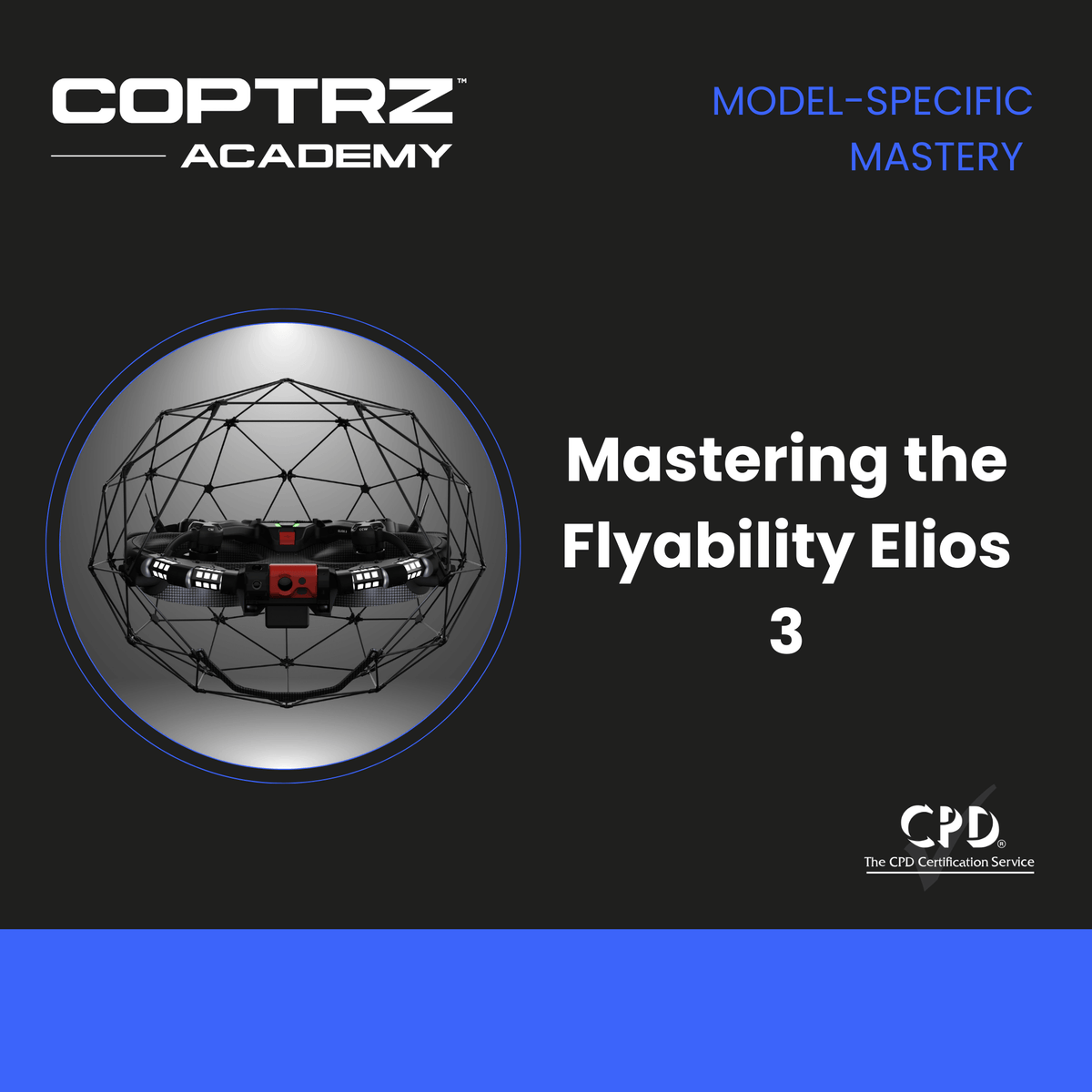 Flyability Elios 3 Model Specific Online Training Course
