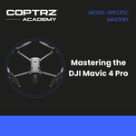 Mastering the DJI Mavic 4 Pro