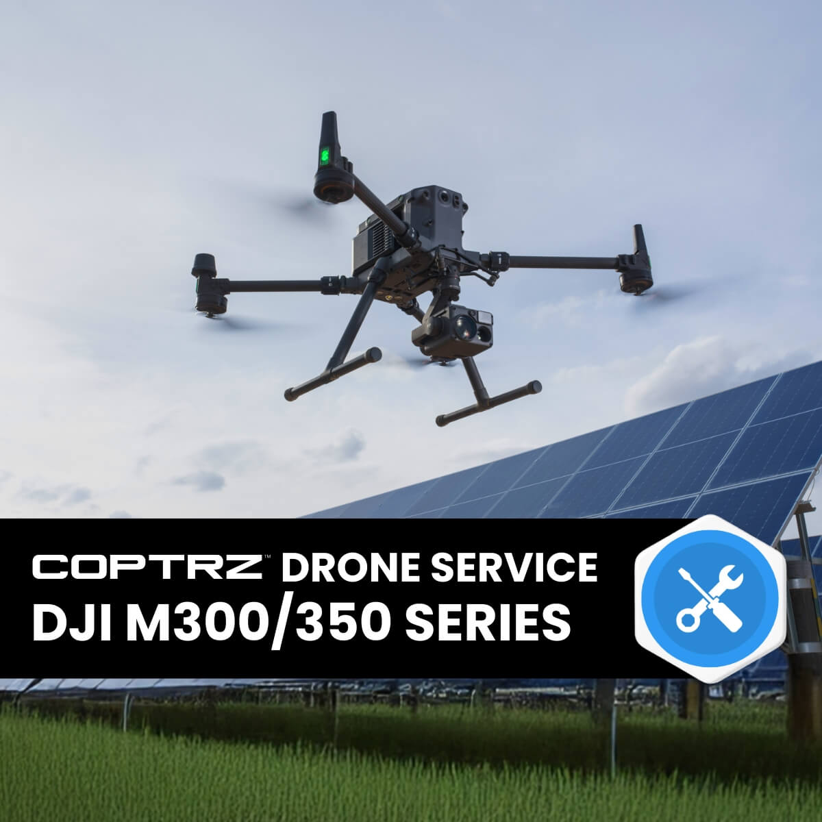 DJI M300/350 series drone flying over a solar panel with Coptrz Drone Service branding.