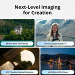 Collage of images with text highlighting imaging features like '48mm Med-Tele Mode', 'Portrait Optimization', '225° Flexible Gimbal Rotation', and '4K/60fps HDR Video'