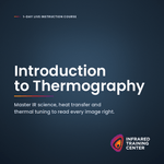 Introduction To Thermography Training Course (Online Classroom)